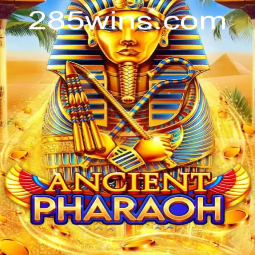 Explore AncientPharaoh: A Journey Through Time with 285win.COM