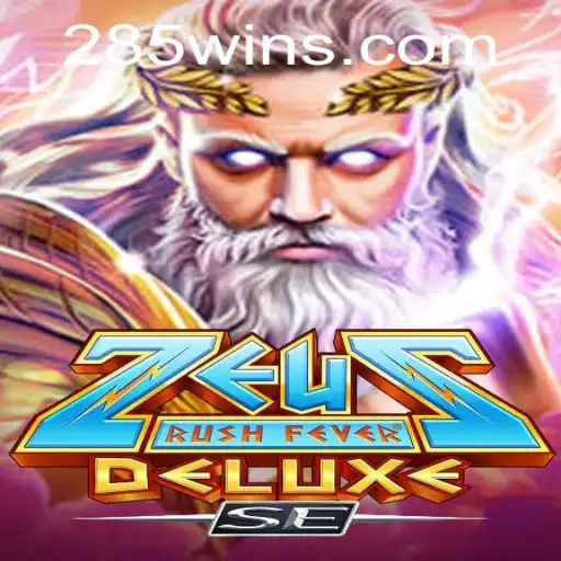Exploring ZeusRushFeverDeluxeSE: Unveiling the Mythical Gaming Experience of 285win.COM